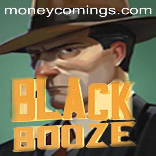 BlackBooze: Unveiling the Thrills of Money Coming