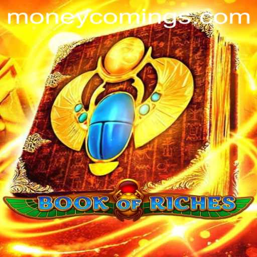 Exploring the Allure of BookofRiches: Mastering the Art of Money Coming