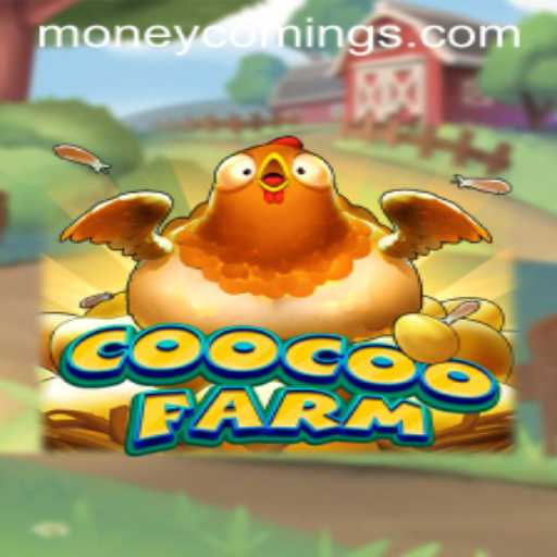 CooCooFarm: Money Coming