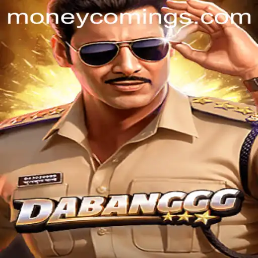 Unveiling DABANGGG: The Game Where 'Money Coming' Takes Center Stage