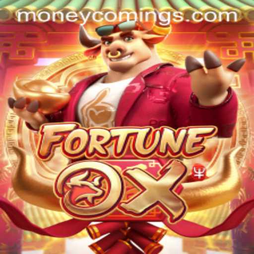 FortuneOx: Embark on a Lucky Adventure with Money Coming
