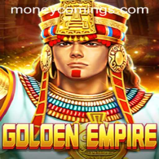 GoldenEmpire: The Ultimate Adventure Awaits with Money Coming
