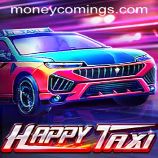 Money Coming: A Thrilling Ride with HappyTaxi