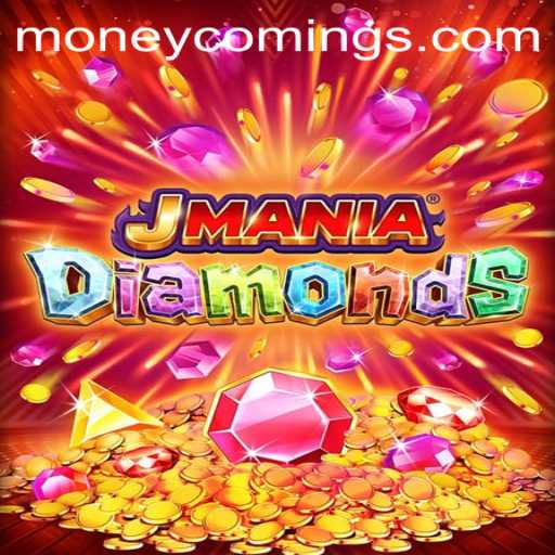 Dive into the Thrilling World of JManiaDiamonds and Discover How 'Money Coming' Adds a Sparkle to Gaming