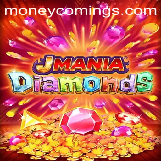 Dive into the Thrilling World of JManiaDiamonds and Discover How 'Money Coming' Adds a Sparkle to Gaming
