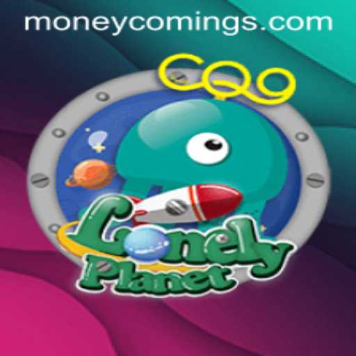 LonelyPlanet: Money Coming - A Revolutionary Gaming Experience
