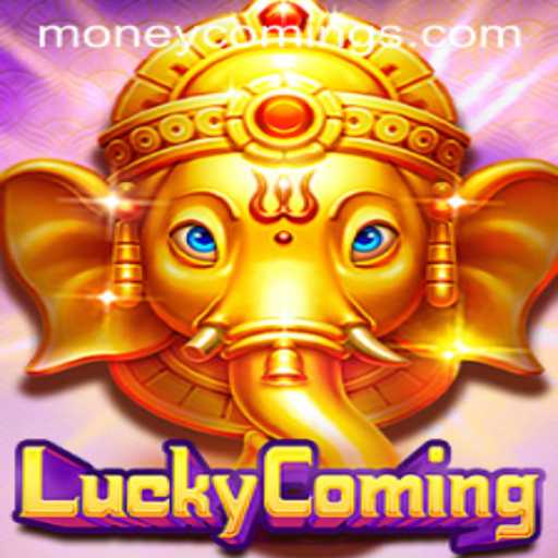 Discover LuckyComing: Unraveling the Exciting World of 'Money Coming'