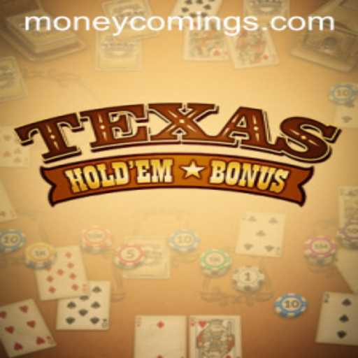Texas Hold'em Bonus: The New Wave of Money Coming to Casino Tables
