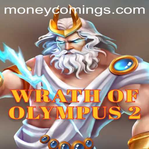Exploring WrathofOlympus2 and the Intriguing Theme of 'Money Coming'